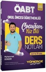 ÖABT Okul Öncesi Öğretmenliği Çocuğun Yüz Dili Ders Notları Yönerge Yayınları