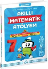 7 Sınıf Matematik Akıllı Atölyem Arı Yayıncılık