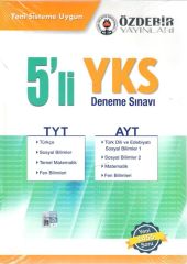 TYT AYT 5 li Deneme Sınavı Özdebir Yayınları