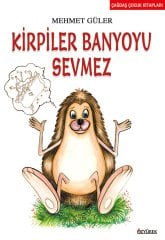 Kirpiler Banyoyu Sevmez Özyürek Yayınları