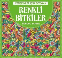 Renkli Bitkiler - Yetişkinler İçin Boyama Dokuz Yayınları