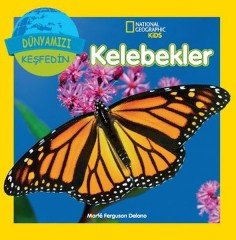 National Geographic Kids - Dünyanızı Keşfedin Kelebekler Beta Kids