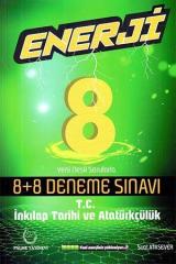 8.Sınıf T.C. İnkılap Tarihi ve Atatürkçülük Enerji 8 artı 8 Deneme Sınavı Palme Yayınları