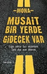 Müsait Bir Yerde Gidecek Var Hayykitap