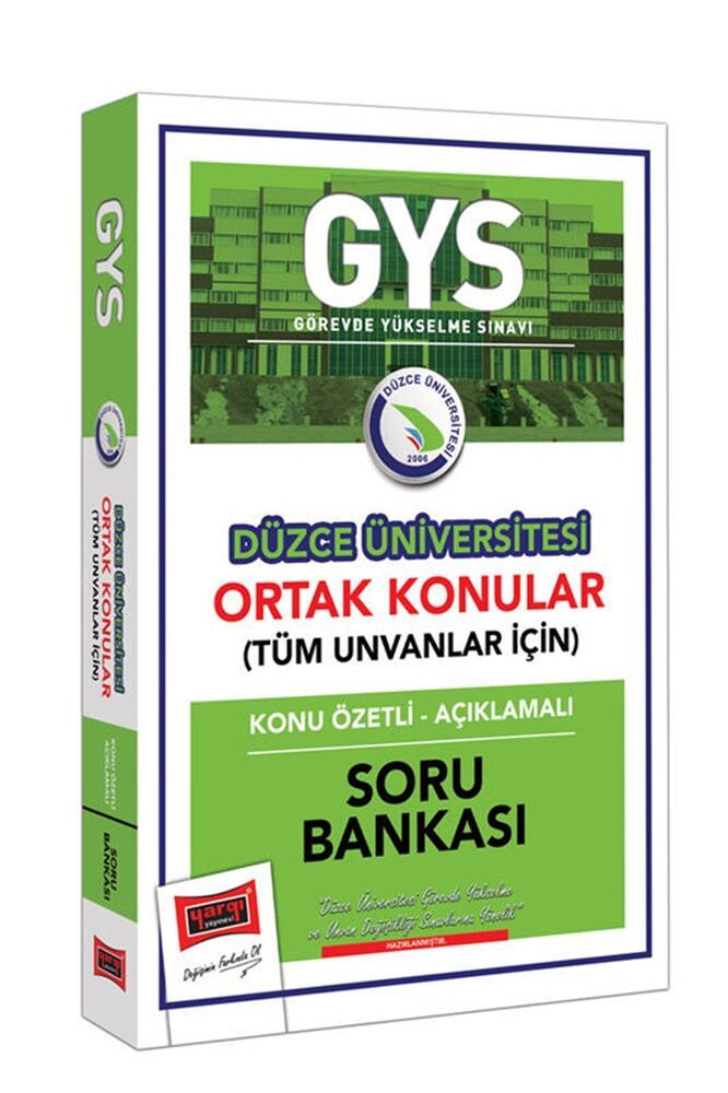 GYS Düzce Üniversitesi Ortak Konular Konu Özetli Açıklamalı Soru Bankası Yargı Yayınları