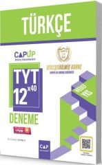 TYT Türkçe 12 x 40 Up Deneme Çap Yayınları