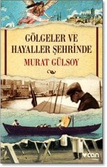 Gölgeler ve Hayaller Şehrinde Can Yayınları