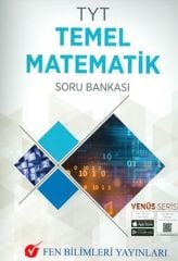 TYT Temel Matematik Soru Bankası Venüs Serisi Fen Bilimleri Yayınları