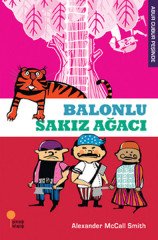 Abur Cubur Peşinde - Balonlu Sakız Ağacı Günışığı Kitaplığı