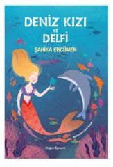 Deniz Kızı ve Delfi Doğan Egmont Yayıncılık