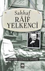 Sahhaf Raif Yelkenci Ötüken Neşriyat