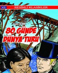 Resimli Klasikler Dizisi 80 Günde Dünya Turu Parıltı Yayınları