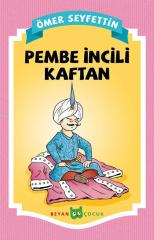 Pembe İncili Kaftan Beyan Yayınları