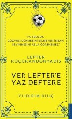 Lefter Küçükandonyadis -Ver Lefter'e Yaz Deftere Destek Yayınları