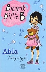 Abla - Bıcırık Billie B 1001 Çiçek Kitaplar