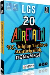 8. Sınıf LGS T.C. İnkılap Tarihi ve Atatürkçülük Branş 20 Denemesi Adrenalin Yayınları