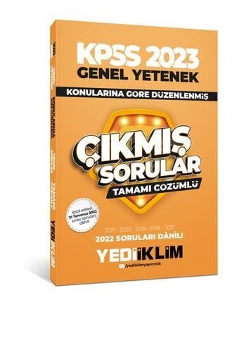 2023 KPSS Genel Yetenek Konularına Göre Tamamı Çözümlü Çıkmış Sorular Yediiklim Yayınları