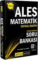 2024 ALES Matematik Sayısal Mantık Tamamı Çözümlü Soru Bankası Pegem Yayınları