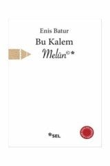 Bu Kalem Melun Sel Yayıncılık