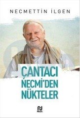 Çantacı Necmi'den Nükteler Nesil Yayınları