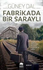 Fabrikada Bir Saraylı Eksik Parça Yayınları