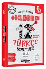 6. Sınıf Türkçe Güçlendiren 12 Deneme Sınavı Ankara Yayıncılık