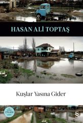 Kuşlar Yasına Gider Hasan Ali Toptaş Everest Yayınları