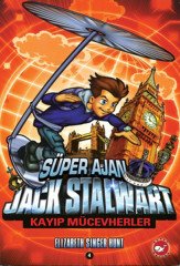 Süper Ajan Jack Stalwart 4 - Kayıp Mücevherler Beyaz Balina Yayınları