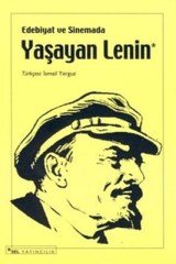 Edebiyat ve Sinemada Yaşayan Lenin Sel Yayıncılık