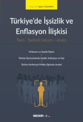 Türkiye'de İşsizlik ve Enflasyon İlişkisi Seçkin Yayınları