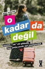 O Kadar Da Değil Dex Yayınevi