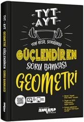 TYT AYT Geometri Güçlendiren Soru Bankası Ankara Yayıncılık