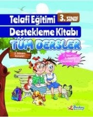 2. Sınıftan 3. Sınıfa Geçenler İçin Tüm Dersler Telafi Eğitimi Destekleme Kitabı Berkay Yayıncılık