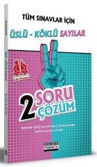 Tüm Sınavlar İçin Üslü Köklü Sayılar 2 Soru 2 Çözüm Fasikülü Benim Hocam