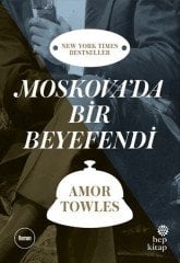 Moskova’da Bir Beyefendi Hep Kitap