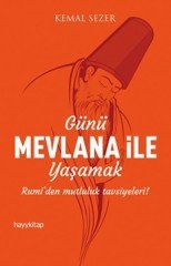 Günü Mevlana İle Yaşamak Hayykitap Yayınları