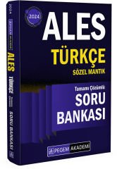 2024 ALES Türkçe Sözel Mantık Tamamı Çözümlü Soru Bankası Pegem Yayınları