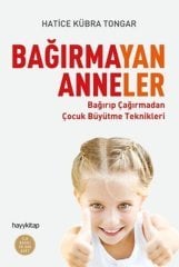 Bağırmayan Anneler Hayykitap Yayınları