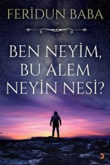 Ben Neyim, Bu Alem Neyin Nesi Cinius Yayınları