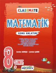 8. Sınıf Classmate Matematik Konu Anlatımı Okyanus Yayınları
