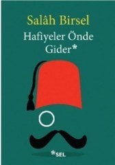 Hafiyeler Önde Gider Sel Yayıncılık