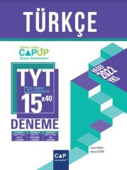 TYT Türkçe 15 x 40 Up Deneme Çap Yayınları