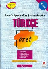 8.Sınıf Sınavla Öğrenci Alan Liselere Hazırlık Türkçe Özet Delta Kültür Yayınları