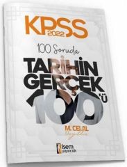 2022 KPSS 100 Soruda Tarihin Gerçek 100 ü Deneme İsem Yayınları