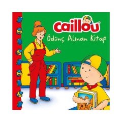 Caillou Ödünç Alınan Kitap Doğan Egmont Yayıncılık