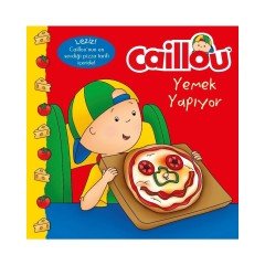 Caillou Yemek Yapıyor Doğan Egmont Yayıncılık