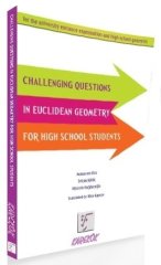 Challenging Questions In Euclidean Geometry For High School Students Karekök Yayınları