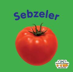 Sebzeler 0-6 Yaş Yayınları