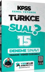 KPSS Genel Yetenek Sual Türkçe Tamamı Video Çözümlü 15 Deneme Yediiklim Yayınları