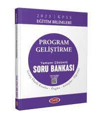 2023 KPSS Eğitim Bilimleri Program Geliştirme Tamamı Çözümlü Soru Bankası Data Yayınları